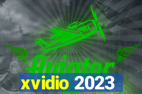 xvidio 2023